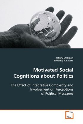 Produktbild: Shulman, H: Motivated Social Cognitions about Politics