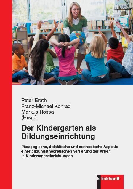 Produktbild: Der Kindergarten als Bildungseinrichtung