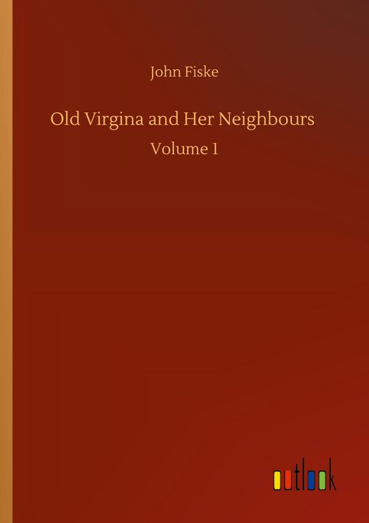 Produktbild: Old Virgina and Her Neighbours