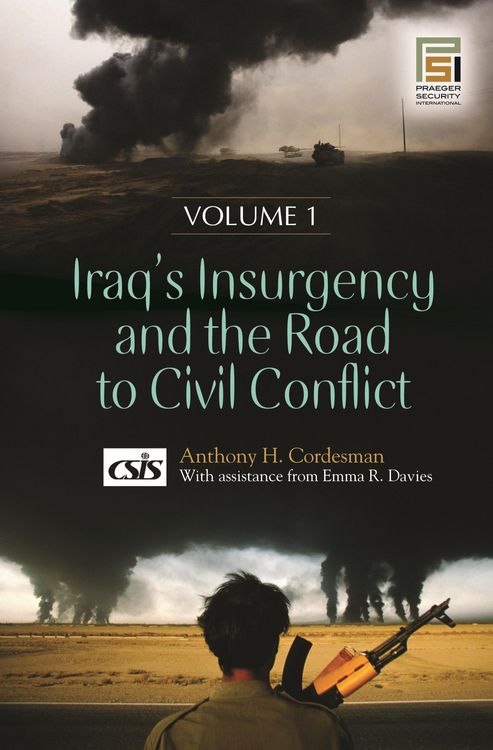 Produktbild: Iraq's Insurgency and the Road to Civil Conflict