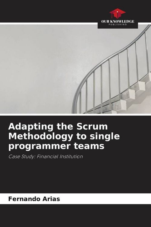 Produktbild: Adapting the Scrum Methodology to single programmer teams