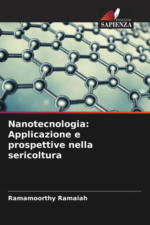 Produktbild: Nanotecnologia: Applicazione e prospettive nella sericoltura