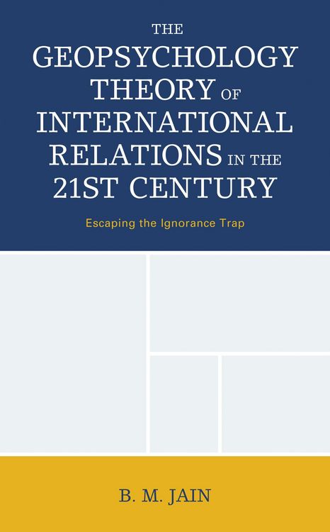 Produktbild: The Geopsychology Theory of International Relations in the 21st Century