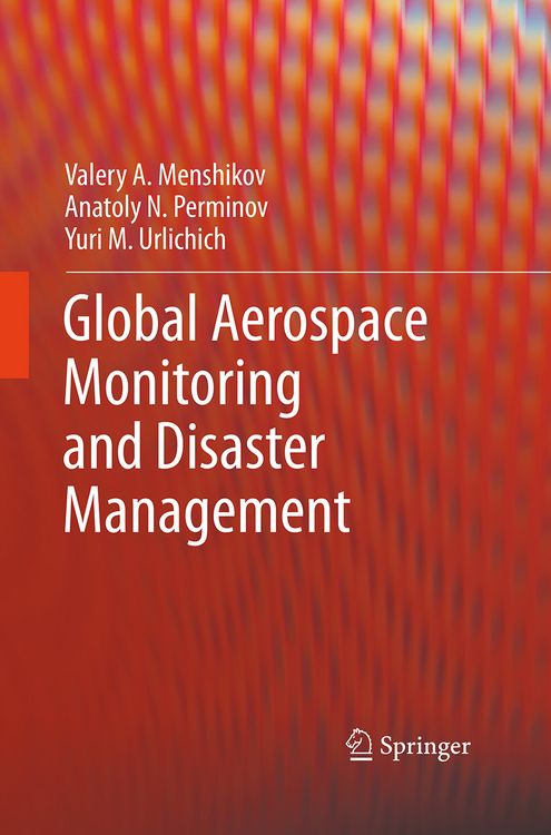 Produktbild: Global Aerospace Monitoring and Disaster Management