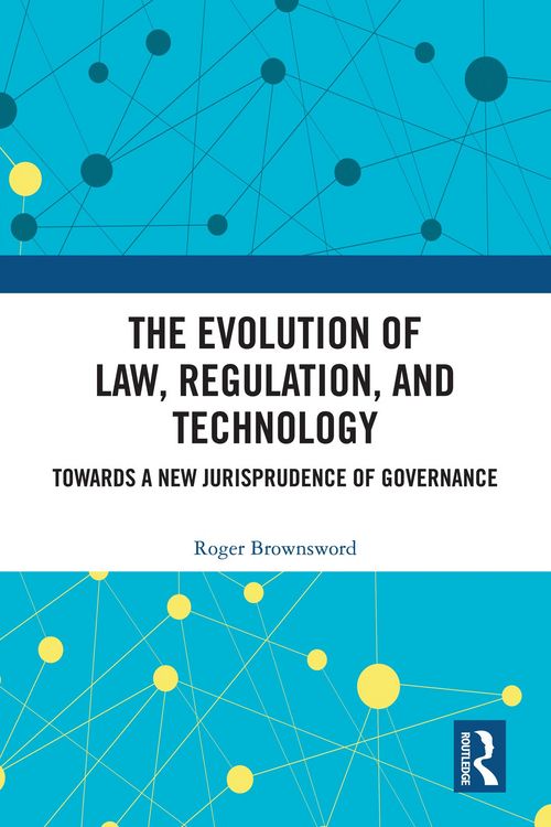 Produktbild: The Evolution of Law, Regulation, and Technology
