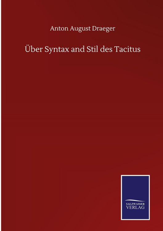 Produktbild: &Uuml;ber Syntax and Stil des Tacitus