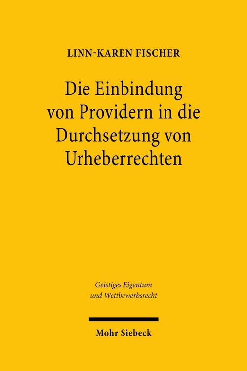 Produktbild: Die Einbindung von Providern in die Durchsetzung von Urheberrechten