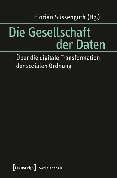 Produktbild: Die Gesellschaft der Daten
