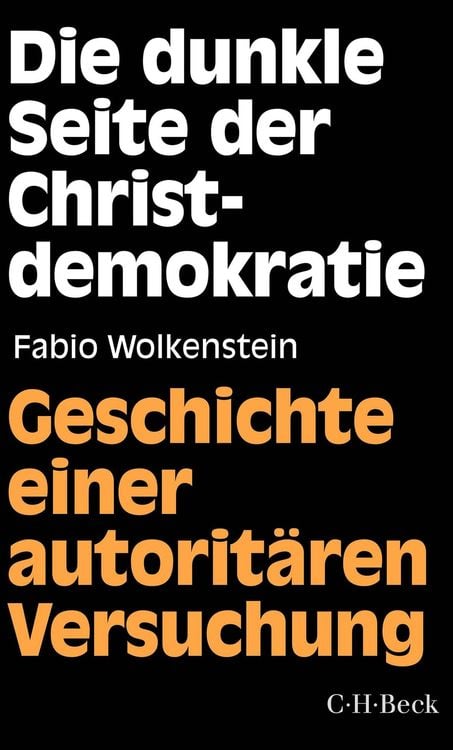 Produktbild: Die dunkle Seite der Christdemokratie