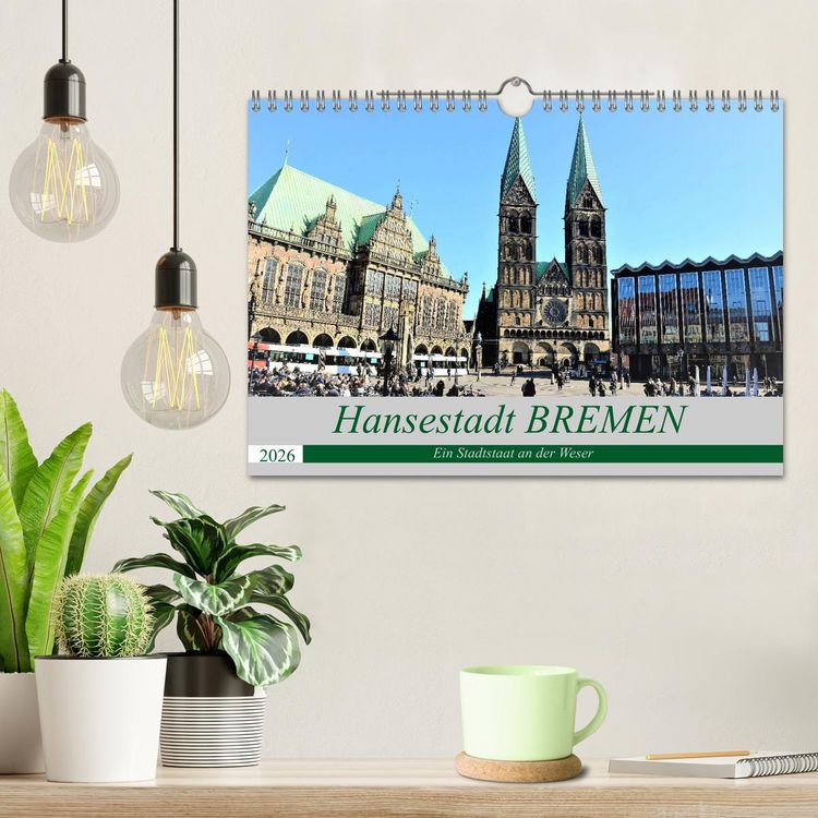 Produktbild: Hansestadt Bremen - Ein Stadtstaat an der Weser (Wandkalender 2026 DIN A4 quer), CALVENDO Monatskalender