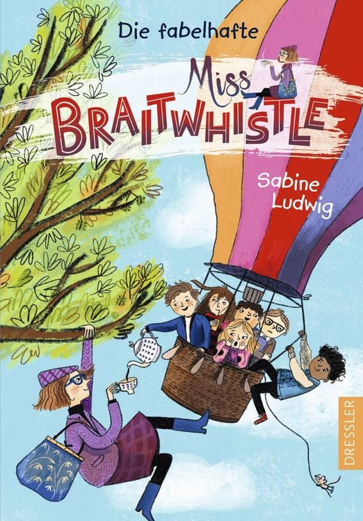 Produktbild: Miss Braitwhistle 1. Die fabelhafte Miss Braitwhistle