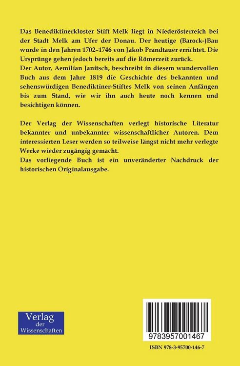 Produktbild: Geschichte des uralten und ber&uuml;hmten Benedictiner-Stiftes Melk
