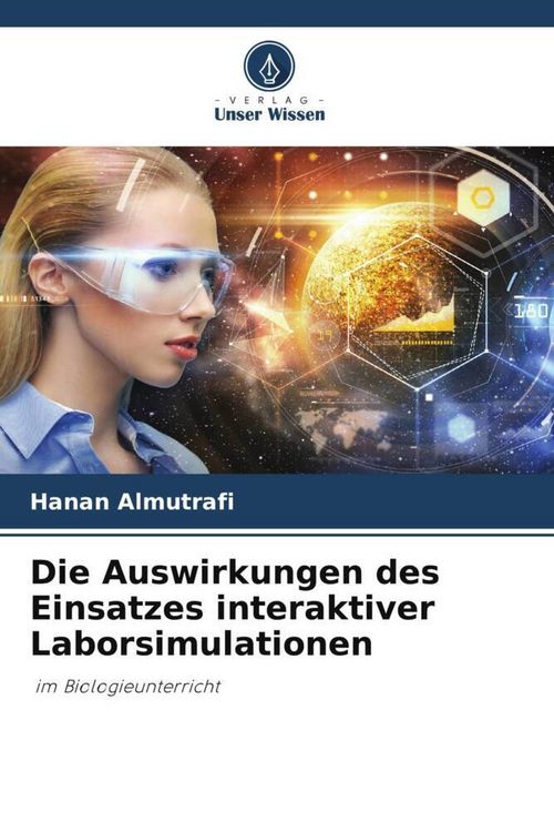 Produktbild: Die Auswirkungen des Einsatzes interaktiver Laborsimulationen