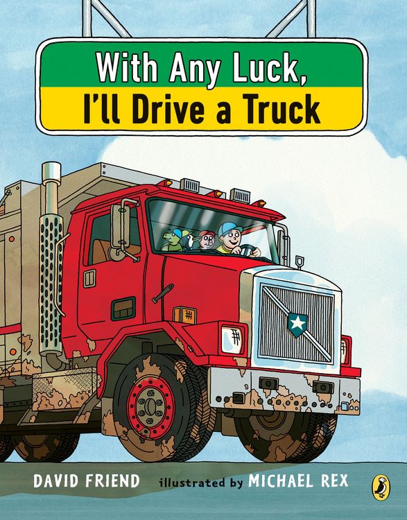 Produktbild: With Any Luck I'll Drive a Truck