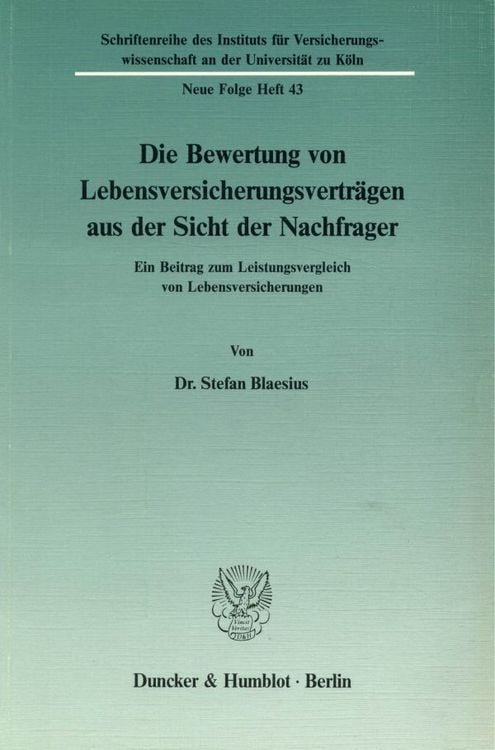 Produktbild: Die Bewertung von Lebensversicherungsvertr&auml;gen aus der Sicht der Nachfrager.