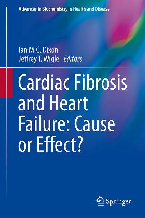 Produktbild: Cardiac Fibrosis and Heart Failure: Cause or Effect?