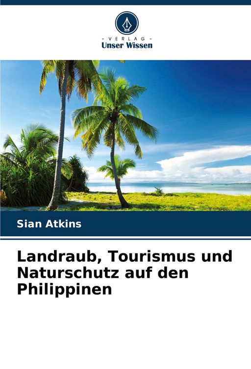 Produktbild: Landraub, Tourismus und Naturschutz auf den Philippinen