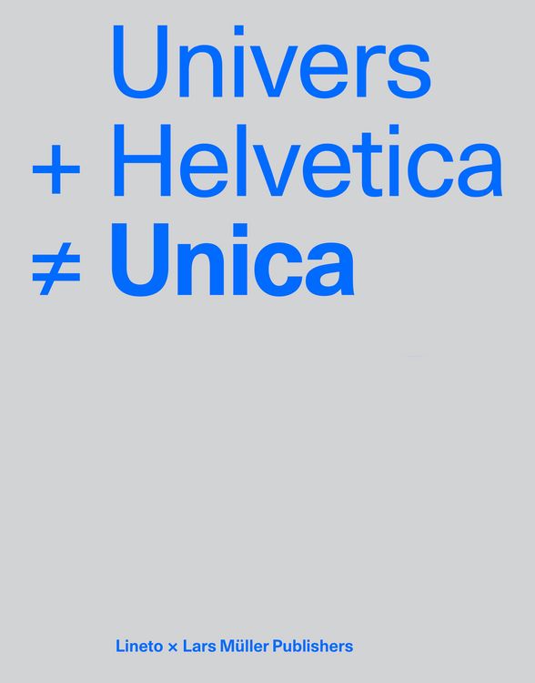 Produktbild: Univers + Helvetica &ne; Unica