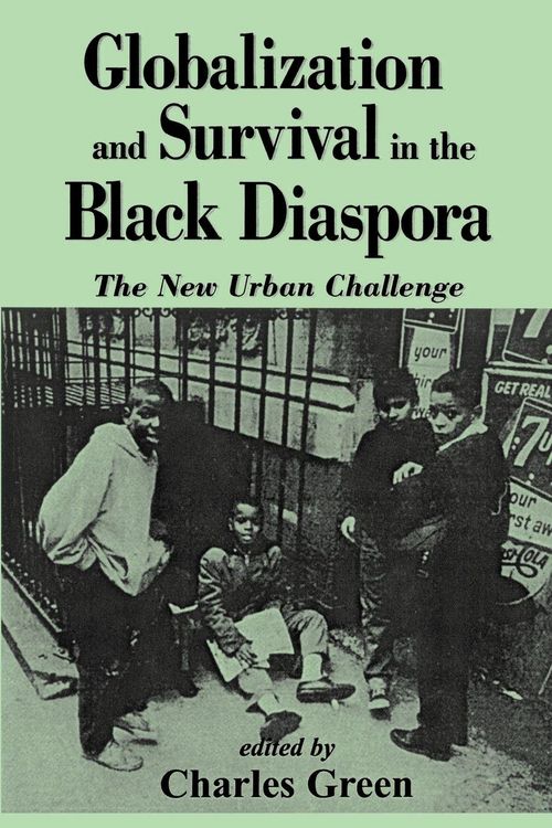 Produktbild: Globalization and Survival in the Black Diaspora