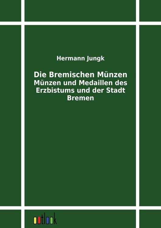 Produktbild: Die Bremischen M&uuml;nzen