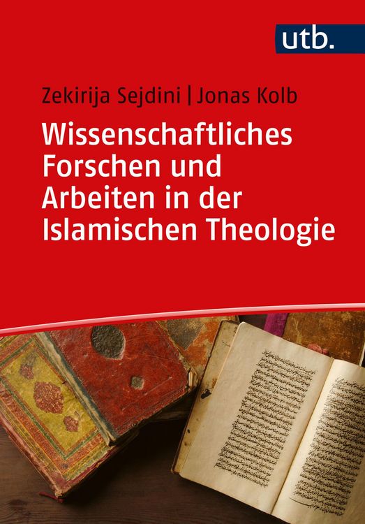 Produktbild: Wissenschaftliches Forschen und Arbeiten in der Islamischen Theologie