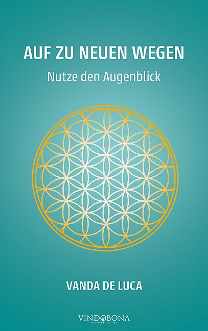 Produktbild: Auf zu neuen Wegen - Nutze den Augenblick