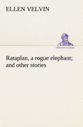 Produktbild: Rataplan, a rogue elephant and other stories