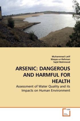 Produktbild: Latif, M: Arsenic: Dangerous and Harmful For Health