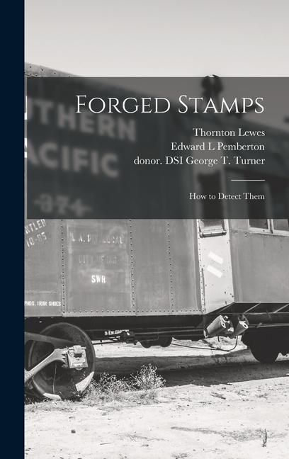 Produktbild: Forged Stamps: How to Detect Them