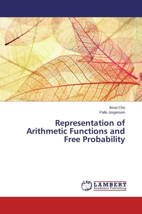 Produktbild: Representation of Arithmetic Functions and Free Probability
