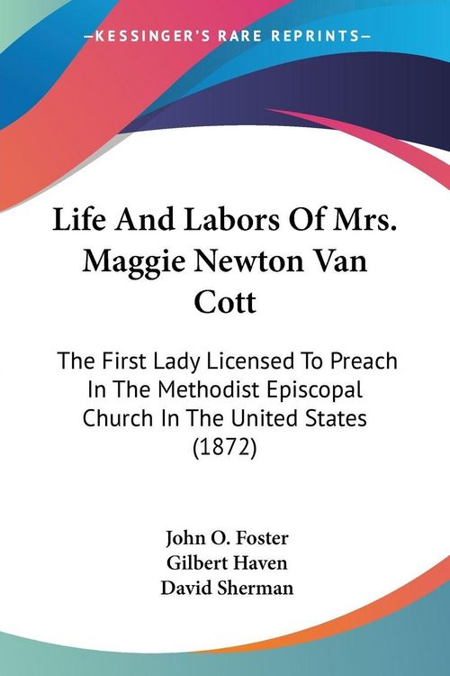 Produktbild: Life And Labors Of Mrs. Maggie Newton Van Cott