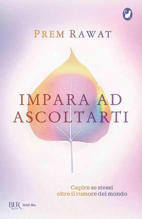Produktbild: Impara ad ascoltarti. Capire se stessi oltre il rumore del mondo