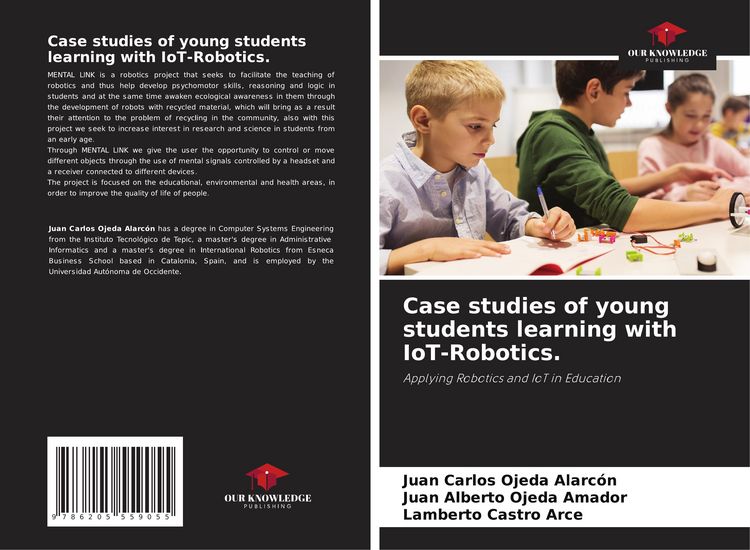 Produktbild: Case studies of young students learning with IoT-Robotics.