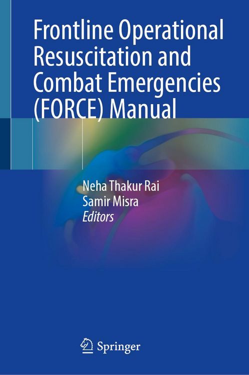 Produktbild: Frontline Operational Resuscitation and Combat Emergencies (FORCE) Manual