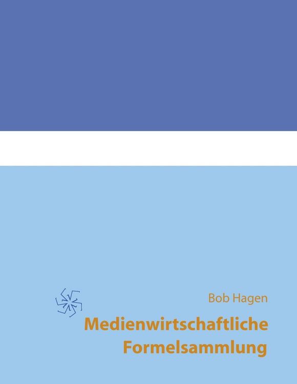 Produktbild: Medienwirtschaftliche Formelsammlung