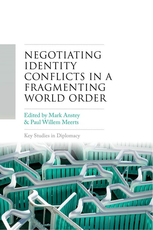 Produktbild: Negotiating identity conflicts in a fragmenting world order