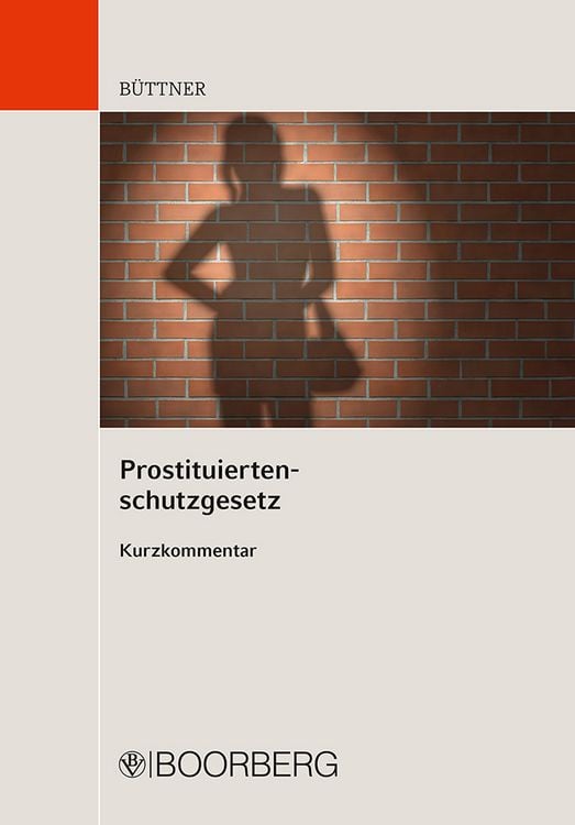 Produktbild: Prostituiertenschutzgesetz