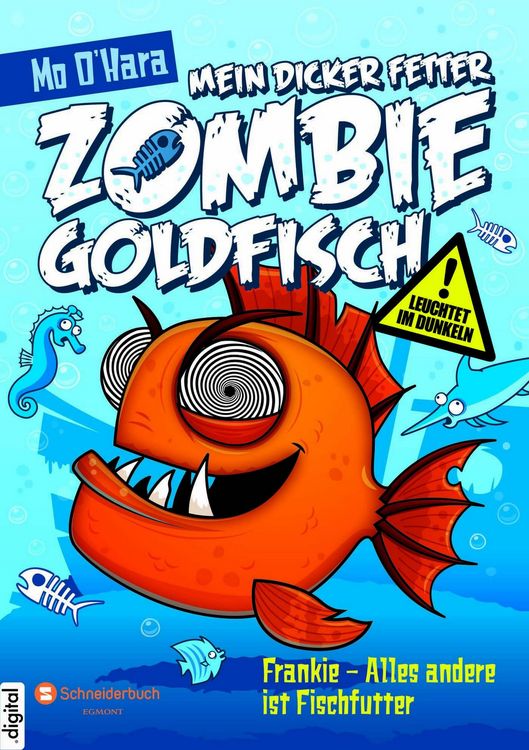 Bild vom Artikel Mein dicker fetter Zombie Goldfisch. Band 3 vom Autor Mo O'Hara