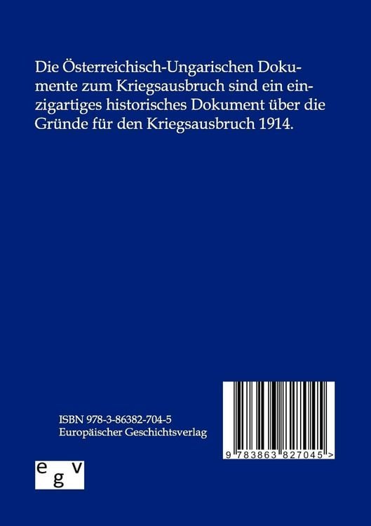 Produktbild: Die &Ouml;sterreichisch-Ungarischen Dokumente zum Kriegsausbruch
