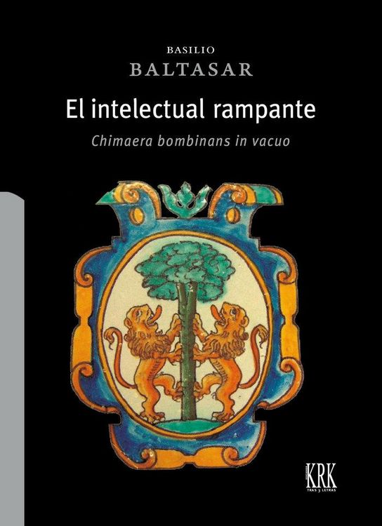 Produktbild: El Intelectual Rampante Chimaera Bombinans In Vacuo