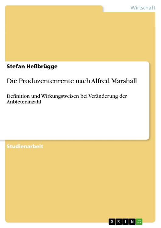 Produktbild: Die Produzentenrente nach Alfred Marshall