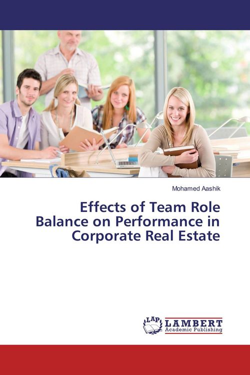 Produktbild: Effects of Team Role Balance on Performance in Corporate Real Estate