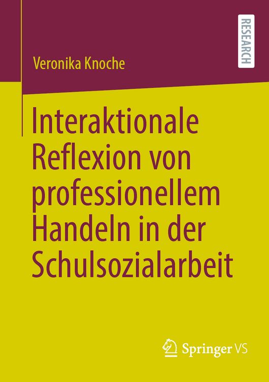 Produktbild: Interaktionale Reflexion von professionellem Handeln in der Schulsozialarbeit