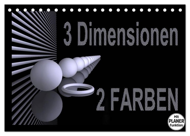 Produktbild: 3 Dimensionen - 2 Farben (Tischkalender 2026 DIN A5 quer), CALVENDO Monatskalender