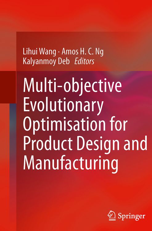 Produktbild: Multi-objective Evolutionary Optimisation for Product Design and Manufacturing