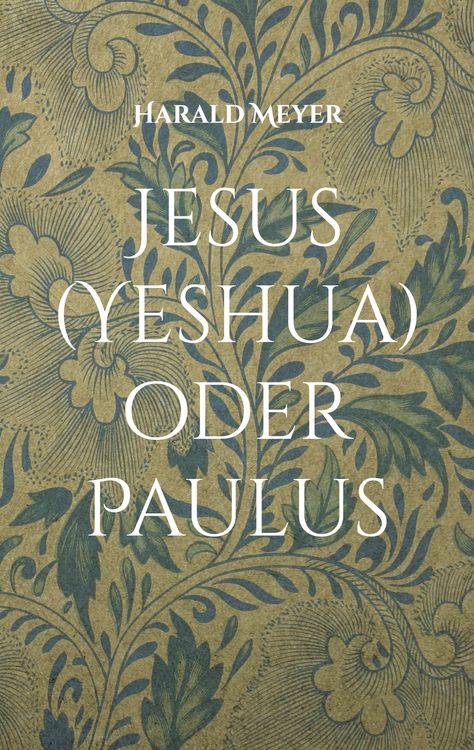 Produktbild: Jesus (Yeshua) oder Paulus