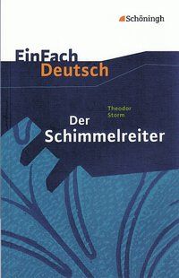 Produktbild: Der Schimmelreiter. Mit Materialien