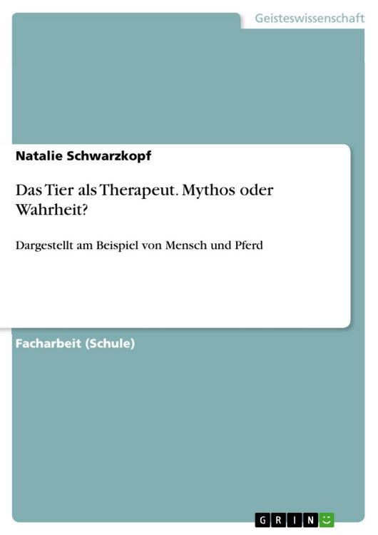 Produktbild: Das Tier als Therapeut. Mythos oder Wahrheit?