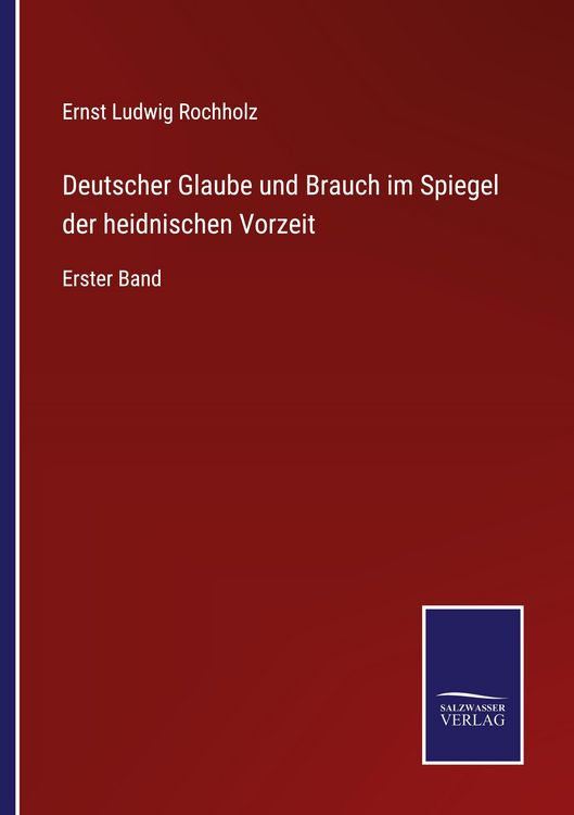 Produktbild: Deutscher Glaube und Brauch im Spiegel der heidnischen Vorzeit