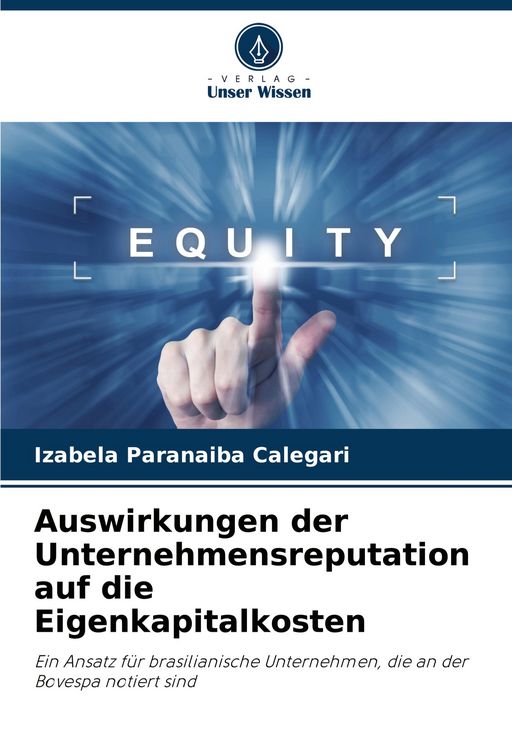 Produktbild: Auswirkungen der Unternehmensreputation auf die Eigenkapitalkosten
